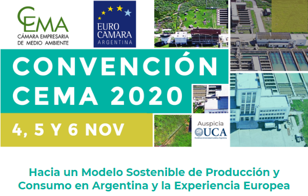 CONVENCIÓN CEMA 2020 ¨Hacia un modelo sostenible de producción y consumo en Argentina y la Experiencia Europea¨