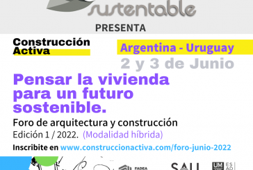 CONSTRUCCIÓN ACTIVA: Foro de la Industria de la Construcción. Sustentabiliadad. Innovación. Industrialización.