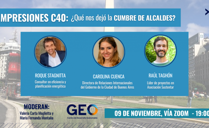 Evento: ¨IMPRESIONES POST C40¨  Word Mayor Summint - Centro GEO Facultad de Ciencias EconomicasBuenos Aires 2022
