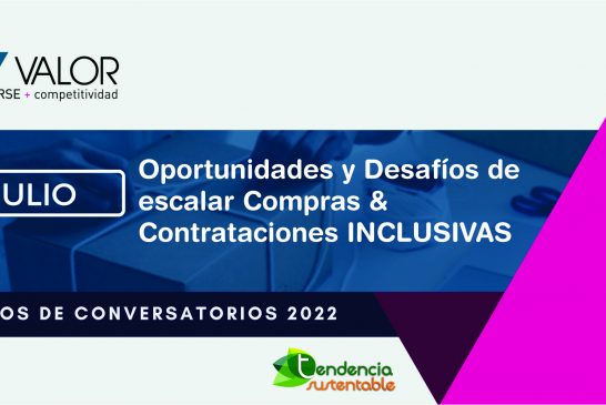 Conversatorio gratuito sobre oportunidades y desafìos de escalar Compras & Contrataciones Inclusivas